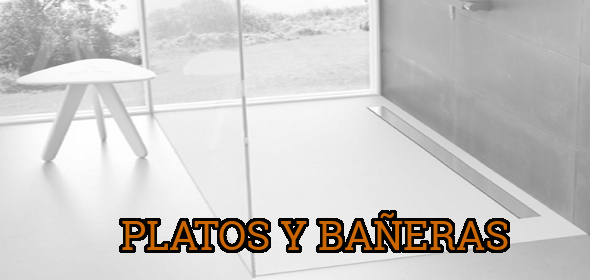 Platos de ducha y Bañeras